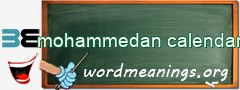 WordMeaning blackboard for mohammedan calendar